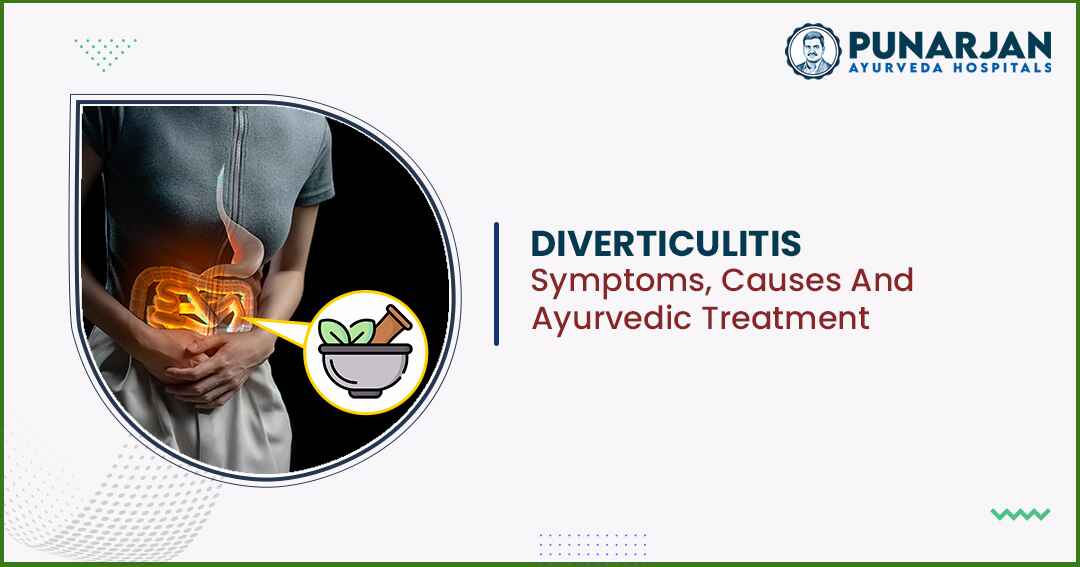 You are currently viewing Diverticulitis Symptoms, Causes And Ayurvedic Treatment