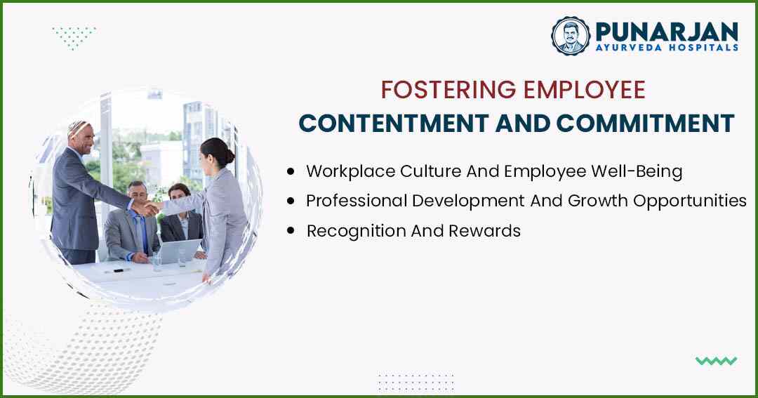 You are currently viewing Fostering Employee Contentment And Commitment