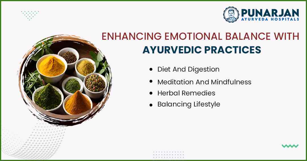 You are currently viewing Enhancing Emotional Balance With Ayurvedic Practices
