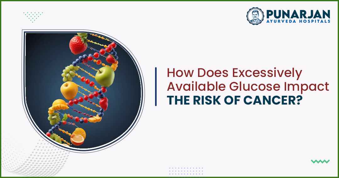 You are currently viewing How Does Excessively Available Glucose Impact The Risk Of Cancer?