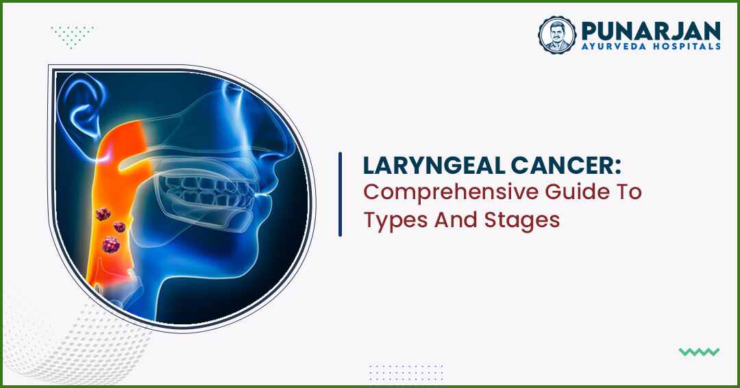Laryngeal Cancer Types And Stages