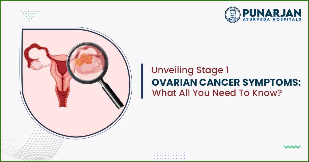 Stage 1 Ovarian Cancer Symptoms