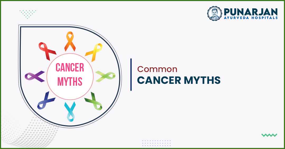 You are currently viewing Common Cancer Myths