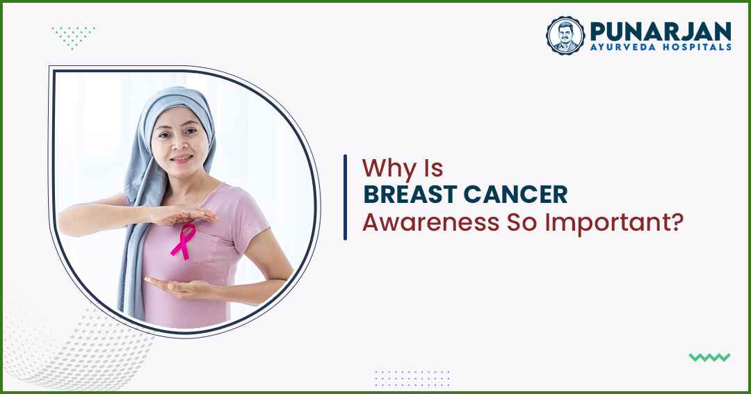 Why Is Breast Cancer Awareness So Important?