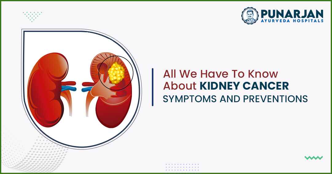 Kidney Cancer Symptoms And Preventions