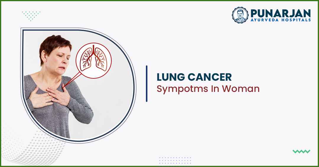 Lung Cancer Symptoms In Women