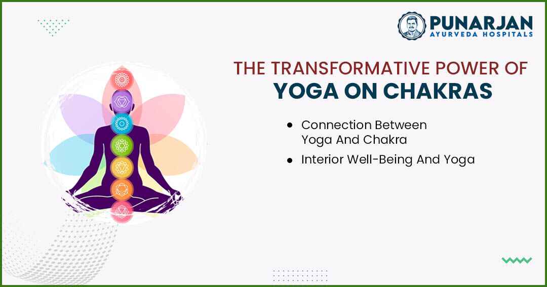 You are currently viewing The Transformative Power Of Yoga On Chakras