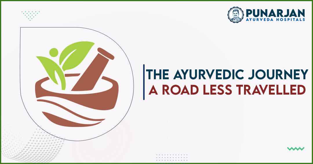 You are currently viewing The Ayurvedic Journey: A Road Less Traveled