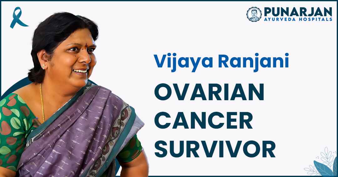 Vijaya Ranjani Ovarian Cancer Survivor