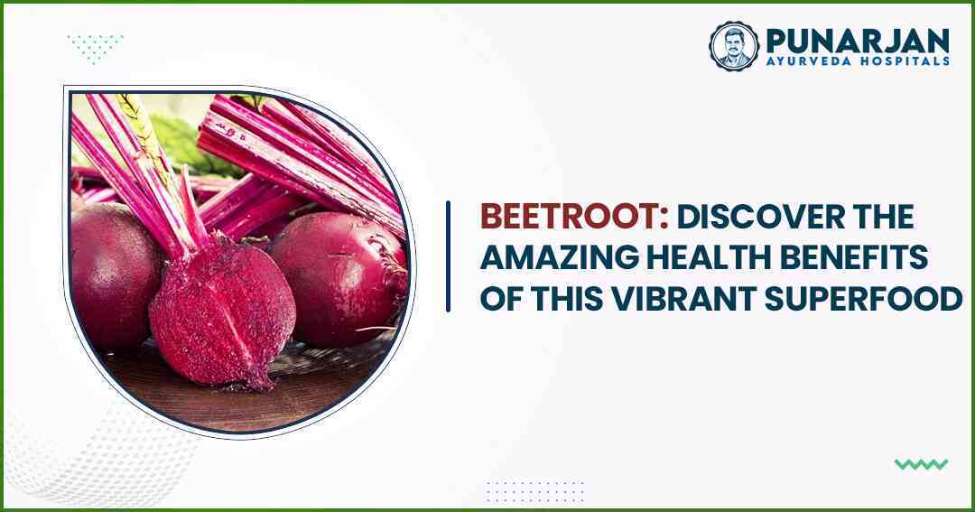 Beetroot Amazing Health Benefits
